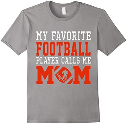 Men's My Favorite Football Player Calls me Mom Shirt Gifts Large Slate