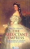 The Reluctant Empress. by