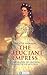 The Reluctant Empress. by
