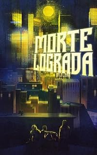 Livro Morte Lograda (Projeto Elísia Livro 2)