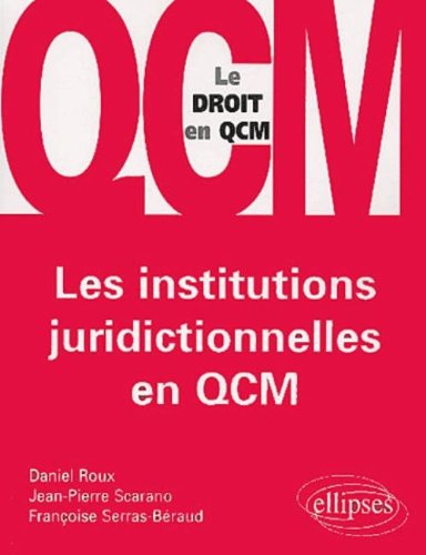 Les  institutions juridictionnelles en QCM