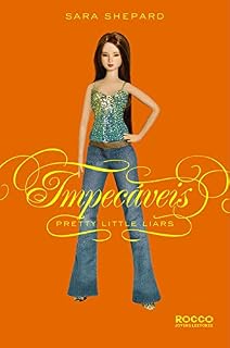 Livro Impecáveis (Pretty Little Liars Livro 2)