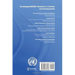 The Gendered Impacts of Liberalization: Towards "Embedded Liberalism"? (Routledge/Unrisd Research in Gender and Development)