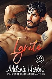 Ignite: A Grumpy Single Dad Romance