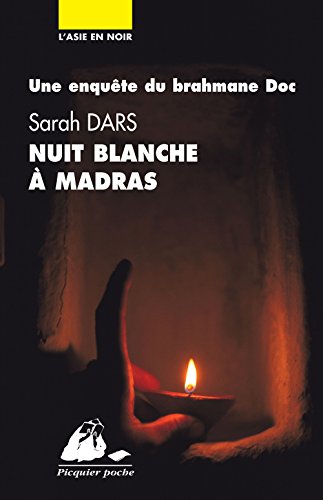 Nuit blanche à Madras