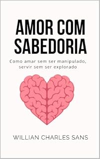 Livro Amor com Sabedoria