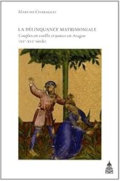 La  délinquance matrimoniale