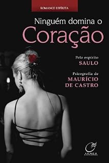 Livro Ninguém domina o coração