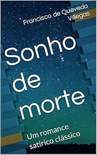 Livro Sonho de morte: Um romance satírico clássico