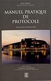 Manuel pratique de protocole by 