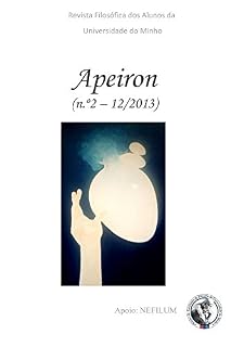 Livro APEIRON - Revista Filosófica dos Alunos da Universidade do Minho: nr. 2, Filosofia da Mente / Philosophy of Mind (APEIRON - Revista Filos�fica dos Alunos da Universidade do Minho)