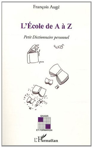 L' école de A à Z