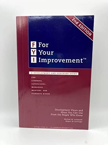 FYI: For Your Improvement - Competencies Development Guide, 6th