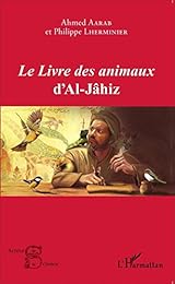 Le  livre des animaux d'Al-Jâhiz