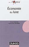 Economie du luxe by Franck Delpal (2014-09-03) by 