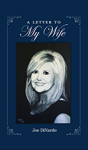 A Letter to My Wife