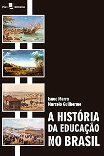 Livro A história da educação no Brasil