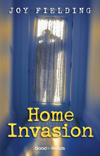 Home Invasion (Good Reads)