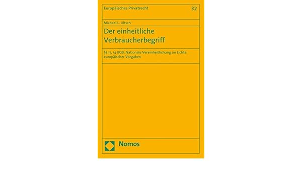 Amazoncom Der Einheitliche Verbraucherbegriff 13 14 Bgb - 