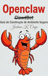 Livro Guia de Operação Segura do OpenClaw