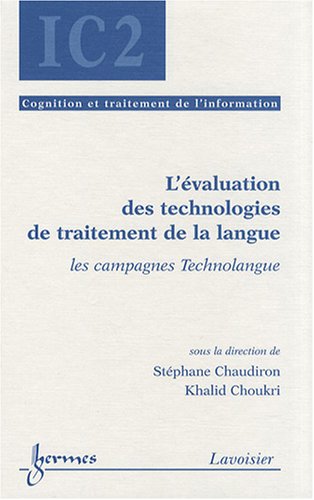 L' évaluation des technologies de traitement de la langue