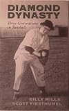 Paperback Diamond Dynasty Three Generations in Baseball Book