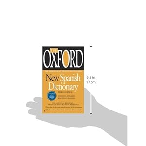 The Oxford New Spanish Dictionary: Third Edition
