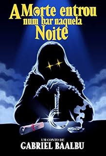 Livro A Morte entrou num bar naquela noite