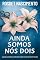 Livro Ainda Somos Nós Dois