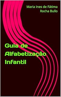 Livro Guia de Alfabetização Infantil