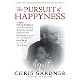 The Pursuit of Happyness by Chris Gardner 1st edition (2006) Hardcover