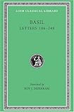 Basil: Letters 186-248, Volume III (Loeb Classical Library No. 243)