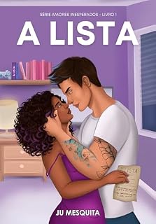 Livro A Lista (Amores Inesperados Livro 1)