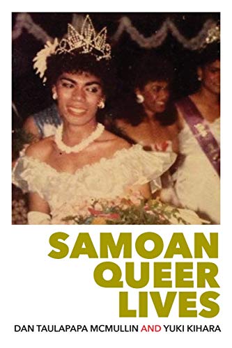 Sāmoan Queer Lives by Yuki Kihara, Dan Taulapapa McMullin