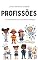 Livro LIVRO INFANTIL SOBRE PROFISSÕES: 40 profissões e pequenas frases