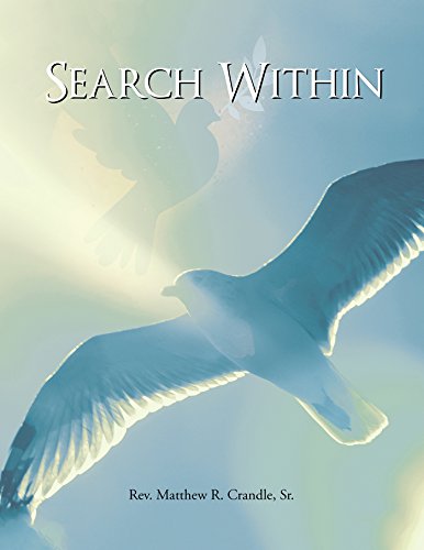 Search Within by Rev. Matthew R. Crandle Sr.