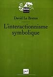 L'interactionnisme symbolique by 
