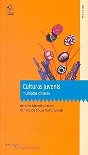 Livro Culturas Juvenis: Múltiplos olhares