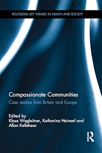 Download Compassionate Communities: Case Studies from Britain and Europe (Routledge Key Themes in Health and Society) (English Edition) PDF