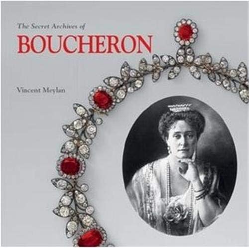 Boucheron: The Secret Archives Hardcover โ Illustrated, 15 Oct. 2017