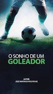 Livro O Sonho de um Goleador