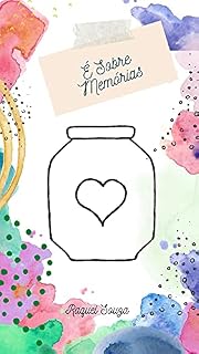 Livro É Sobre Memórias (Livros Infantis Livro 1)