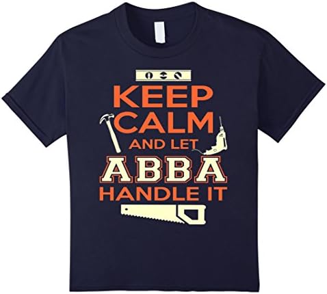 Kids Keep Calm And Let Abba Handle It Tshirt 12 Navy