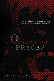 Livro O colecionador de Pragas