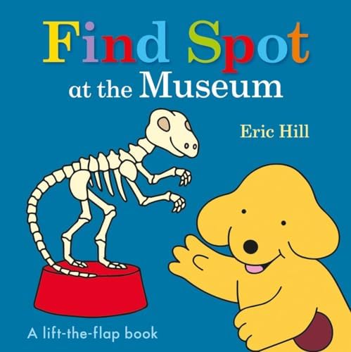 Spot Can Count: Eric Hill: 9780241517505: Amazon.com: Books