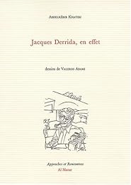 Jacques Derrida, en effet