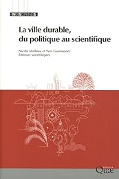La  ville durable, du politique au scientifique