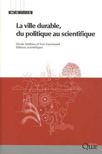 La  ville durable, du politique au scientifique