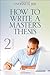 Book cover for How to Write a Master's Thesis