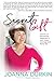 Secret Gift: Lessons in discovering happiness in your career, marriage, and family life. by Joanna Durkin, Peggy McColl
